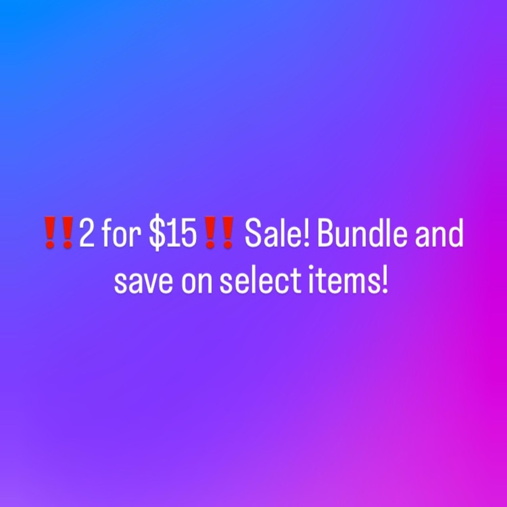 2 for $15 Sale Announcement